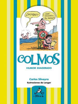 cover image of Colmos, humor exagerado